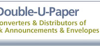 Double-U-Paper; Converters & Distributors of Blank Announcements & Envelopes.